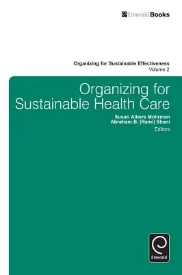 Organizácia pre udržateľnú zdravotnú starostlivosť - Organizing for Sustainable Healthcare