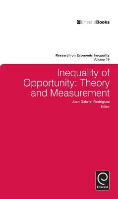 Nerovnosť príležitostí: teória a meranie - Inequality of Opportunity: Theory and Measurement