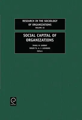 Sociálny kapitál organizácií - Social Capital of Organizations