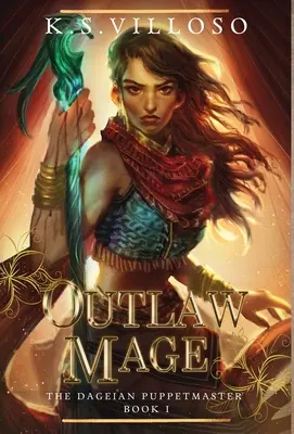 Vyhnaný mág - Outlaw Mage