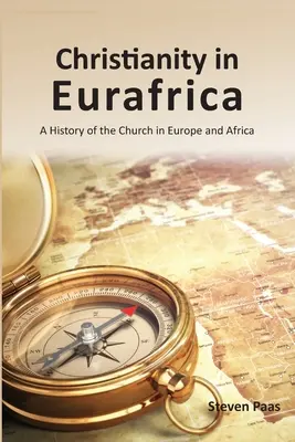 Kresťanstvo v Eurafrike - Christianity in Eurafrica