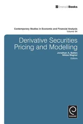 Oceňovanie a modelovanie derivátových cenných papierov - Derivative Securities Pricing and Modelling