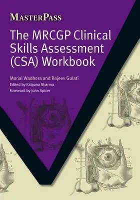 Pracovný zošit Mrcgp Clinical Skills Assessment (Csa) - The Mrcgp Clinical Skills Assessment (Csa) Workbook