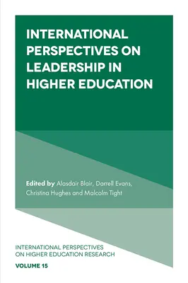 Medzinárodné perspektívy vedenia vo vysokoškolskom vzdelávaní - International Perspectives on Leadership in Higher Education
