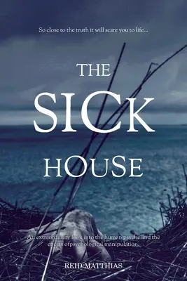 Dom chorých - The Sick House