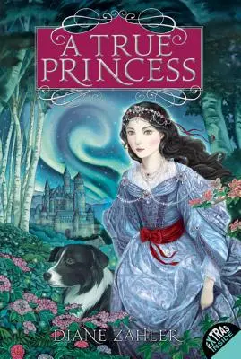 Pravá princezná - A True Princess