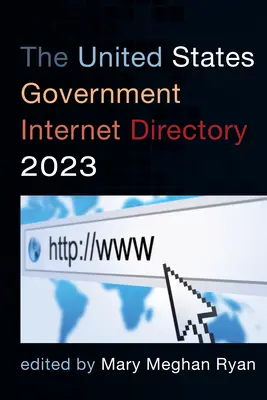 Internetový adresár vlády Spojených štátov amerických 2023 - The United States Government Internet Directory 2023