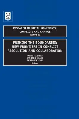 Posúvanie hraníc: Nové hranice v riešení konfliktov a spolupráci - Pushing the Boundaries: New Frontiers in Conflict Resolution and Collaboration