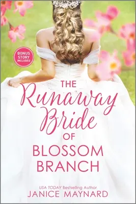 Nevesta na úteku z Kvetnej vetvy - The Runaway Bride of Blossom Branch