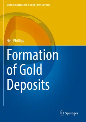 Tvorba zlatých ložísk - Formation of Gold Deposits