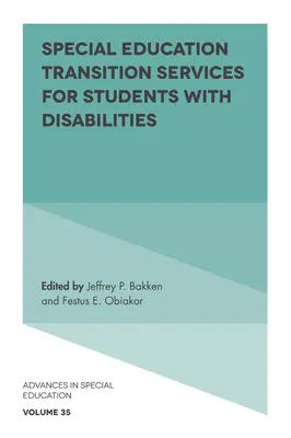 Špeciálne vzdelávacie služby prechodu pre žiakov so zdravotným postihnutím - Special Education Transition Services for Students with Disabilities