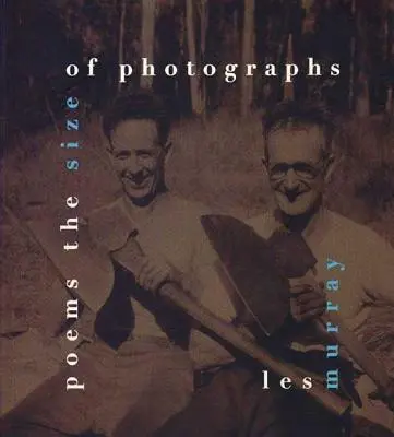 Básne vo veľkosti fotografií - Poems the Size of Photographs