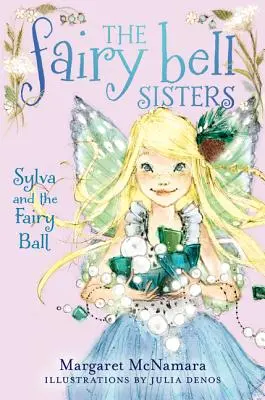 Sylva a vílí ples - Sylva and the Fairy Ball