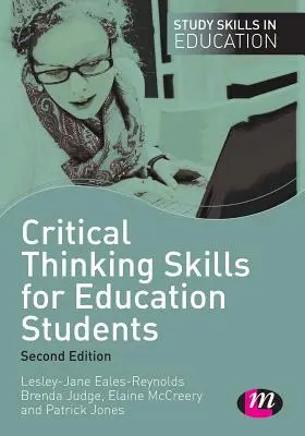 Kritické myslenie pre študentov pedagogiky - Critical Thinking Skills for Education Students