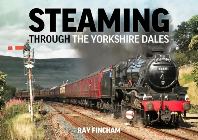 Plavba parou cez Yorkshire Dales - Steaming Through the Yorkshire Dales