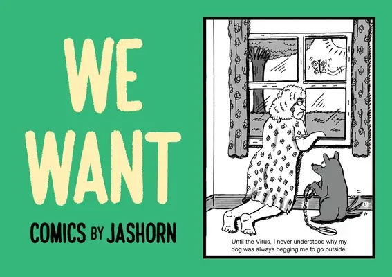 Chceme: Komiksy podľa Jashorna - We Want: Comics by Jashorn