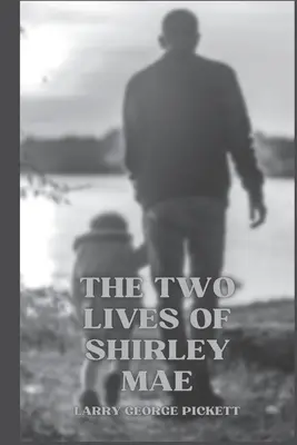Dva životy Shirley Mae - The Two Lives of Shirley Mae