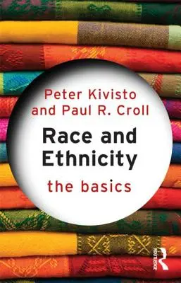 Rasa a etnicita: The Basics (Základy) - Race and Ethnicity: The Basics