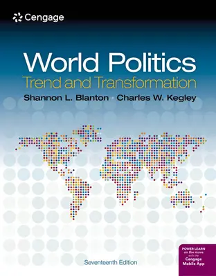 Svetová politika - trendy a transformácia (Kegley Charles (Carnegie Council for Ethics in International Affairs)) - World Politics - Trend and Transformation (Kegley Charles (Carnegie Council for Ethics in International Affairs))