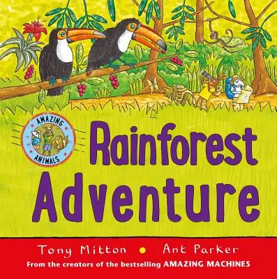Dobrodružstvo v dažďovom pralese - Rainforest Adventure