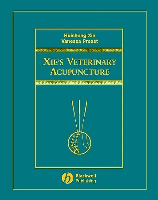 Xieho veterinárna akupunktúra - Xie's Veterinary Acupuncture