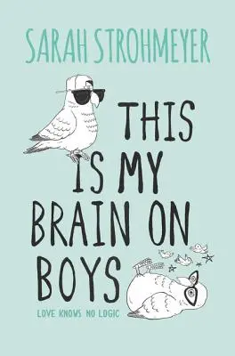 Toto je môj mozog o chlapcoch - This Is My Brain on Boys