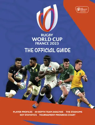 Majstrovstvá sveta v ragby vo Francúzsku 2023: Oficiálna kniha - Rugby World Cup France 2023: The Official Book