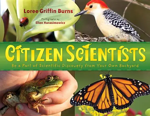 Občianski vedci: Staňte sa súčasťou vedeckých objavov z vlastného dvora - Citizen Scientists: Be a Part of Scientific Discovery from Your Own Backyard