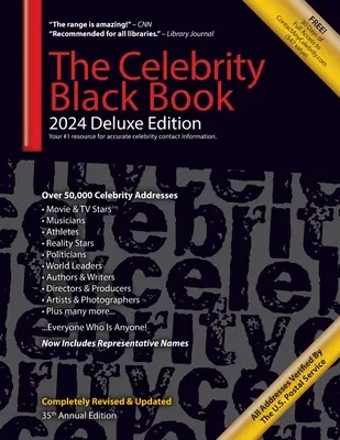 Čierna kniha celebrít 2024 (Deluxe Edition): Viac ako 50 000 overených adries celebrít na autogramy, fundraising, podporu celebrít, marketing - The Celebrity Black Book 2024 (Deluxe Edition): Over 50,000+ Verified Celebrity Addresses for Autographs, Fundraising, Celebrity Endorsements, Marketi