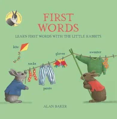 Prvé slová malých králikov: Učte sa prvé slová s malými králikmi - Little Rabbits' First Words: Learn First Words with the Little Rabbits