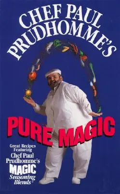 Čisté kúzlo šéfkuchára Paula Prudhomma - Chef Paul Prudhomme's Pure Magic