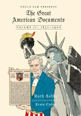 Veľké americké dokumenty: II. diel: 1831-1900 - The Great American Documents: Volume II: 1831-1900