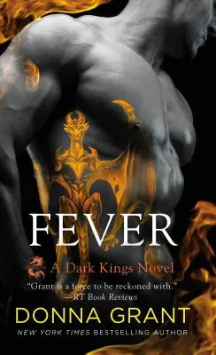 Horúčka: A Dark Kings Novel (román o temných kráľoch) - Fever: A Dark Kings Novel