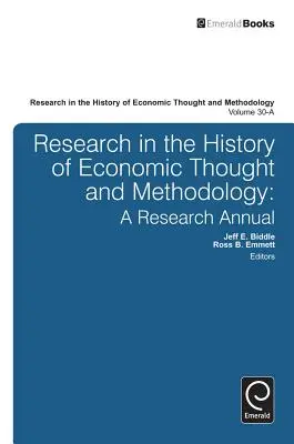 Výskum v oblasti dejín ekonomického myslenia a metodológie: Výskumná ročenka - Research in the History of Economic Thought and Methodology: A Research Annual