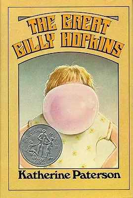 Veľká Gilly Hopkinsová: Víťaz Newberyho ceny - The Great Gilly Hopkins: A Newbery Honor Award Winner