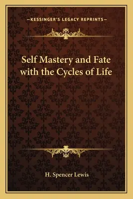 Sebaovládanie a osud s cyklami života - Self Mastery and Fate with the Cycles of Life