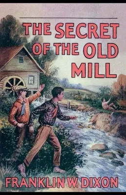 Tajomstvo starého mlyna - The Secret of the Old Mill