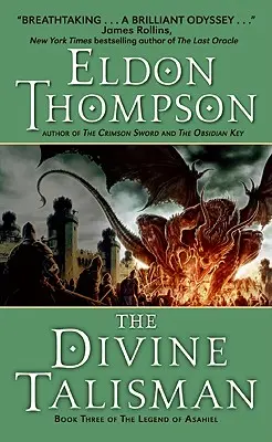 Božský talizman: Tretia kniha Legendy o Asahielovi - The Divine Talisman: Book Three of the Legend of Asahiel