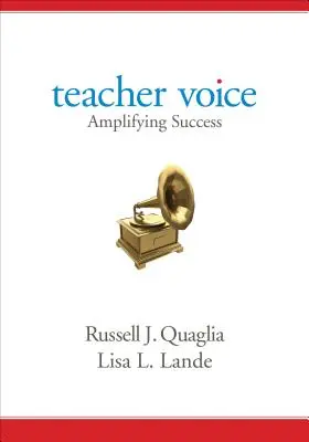 Hlas učiteľa: Učiteľ: posilňovanie úspechu - Teacher Voice: Amplifying Success