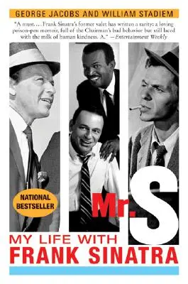 Pán S: Môj život s Frankom Sinatrom - Mr. S: My Life with Frank Sinatra