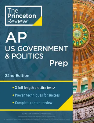 Princeton Review AP U.S. Government & Politics Prep, 22. vydanie: 3 praktické testy + kompletný prehľad obsahu + stratégie a techniky - Princeton Review AP U.S. Government & Politics Prep, 22nd Edition: 3 Practice Tests + Complete Content Review + Strategies & Techniques