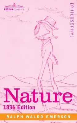 Príroda: Vydanie z roku 1836 - Nature: 1836 Edition