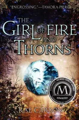 Dievča z ohňa a tŕňov - The Girl of Fire and Thorns