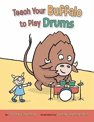Naučte svojho bizóna hrať na bicie - Teach Your Buffalo to Play Drums