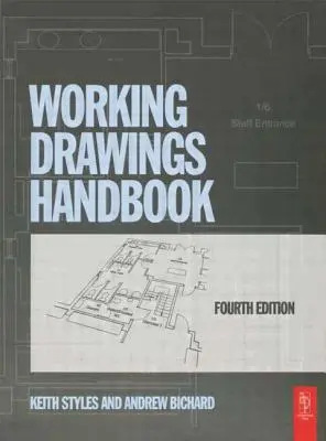 Príručka pracovných nákresov - Working Drawings Handbook