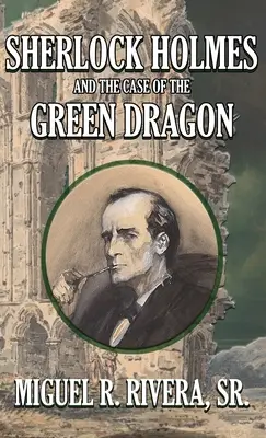 Sherlock Holmes a prípad zeleného draka - Sherlock Holmes and The Case of The Green Dragon