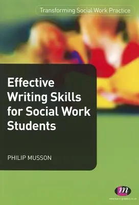Efektívne zručnosti písania pre študentov sociálnej práce - Effective Writing Skills for Social Work Students