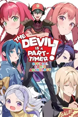 The Devil Is a Part-Timer! Oficiálna komiksová antológia - The Devil Is a Part-Timer! Official Comic Anthology