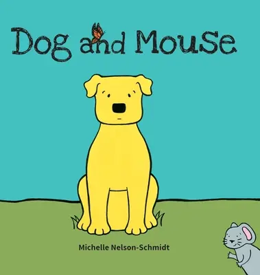 Pes a myš - Dog and Mouse