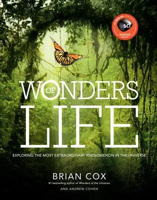 Zázraky života: Bádanie o najvýnimočnejšej sile vo vesmíre - Wonders of Life: Exploring the Most Extraordinary Force in the Universe